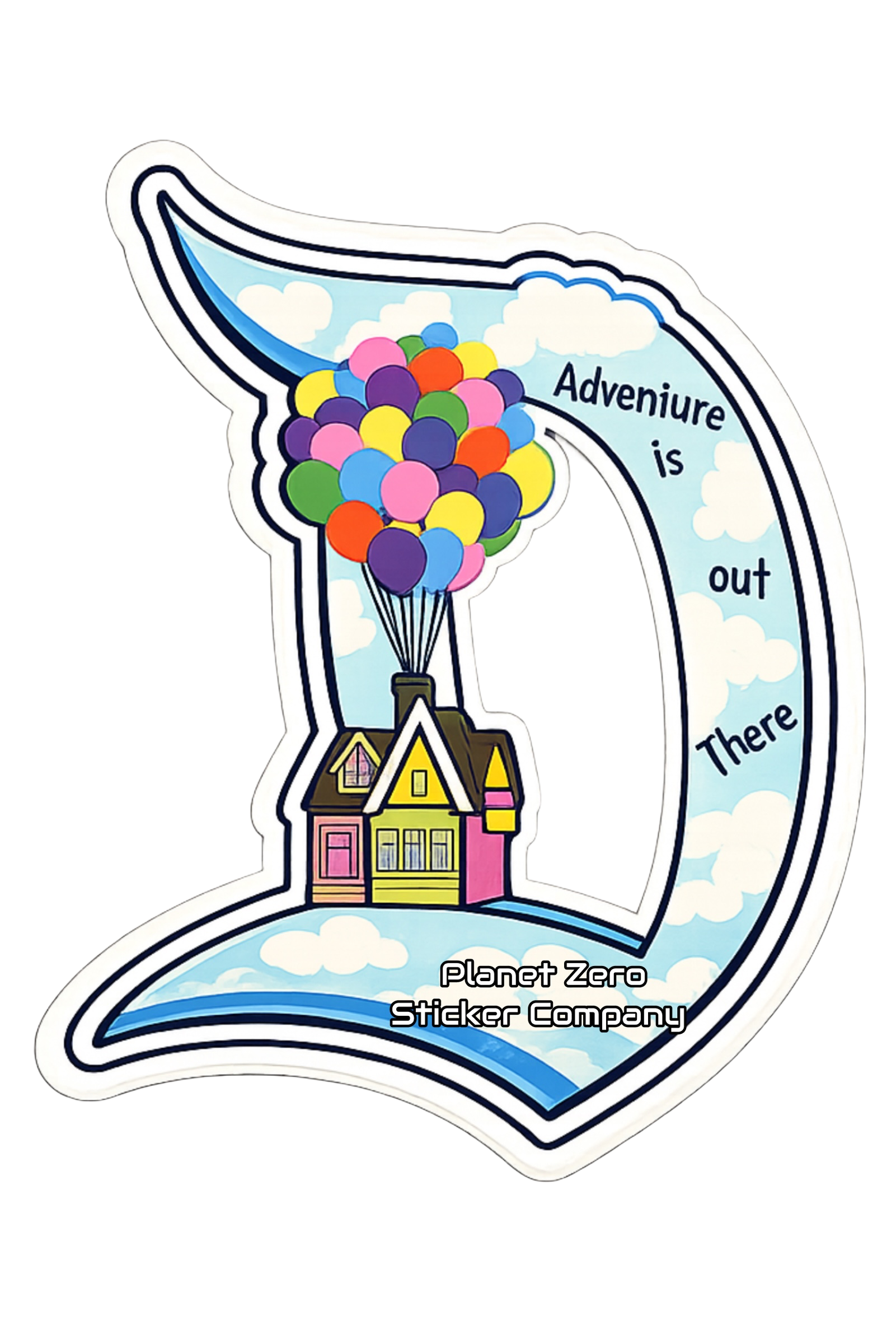 Adventure is Out There -D