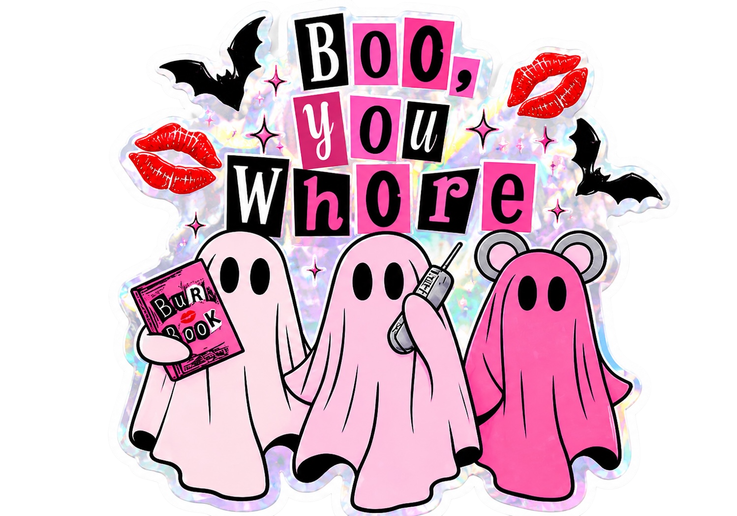 Boo, you whore